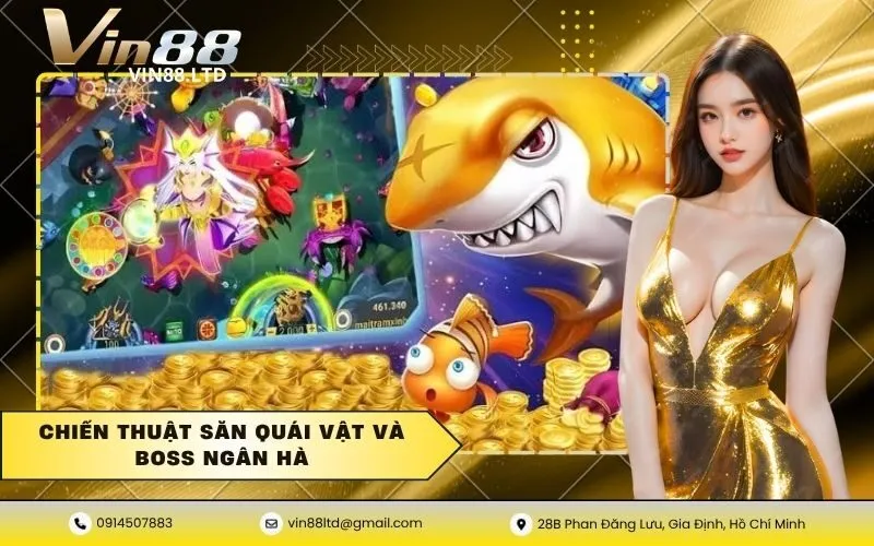 Chiến thuật săn quái vật và boss ngân hà