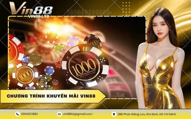 Chương Trình Khuyến Mãi VIN88