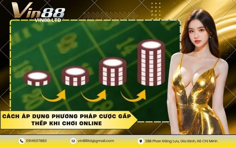 Cược gấp thếp