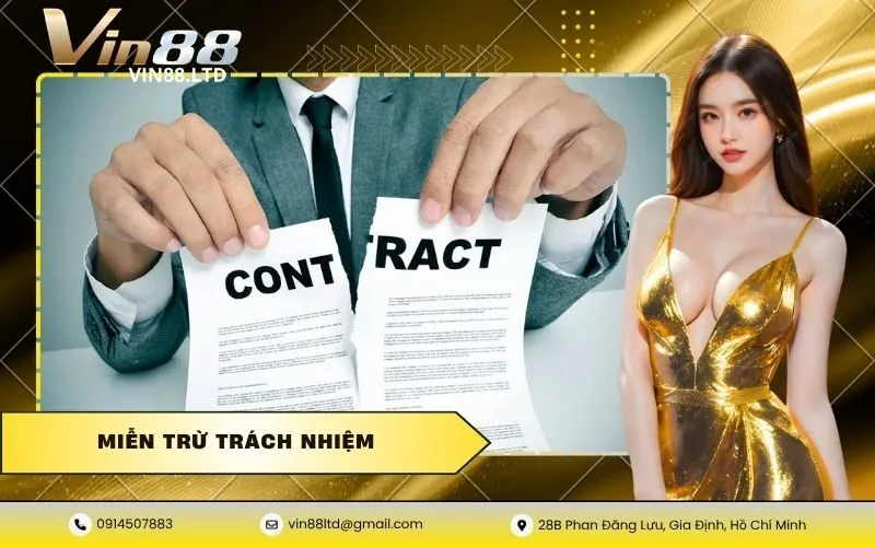 Miễn Trừ Trách Nhiệm